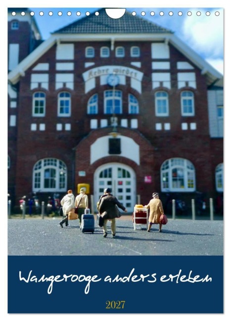 Wangerooge anders erleben (Wandkalender 2027 DIN A4 hoch), CALVENDO Monatskalender - Kunst-Fliegerin