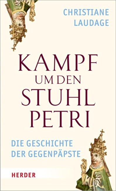 Kampf um den Stuhl Petri - Christiane Laudage