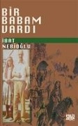 Cover-Bild zum Titel 'Bir Babam Vardi' von 'Ibat Nebioglu'
