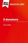 Cover-Bild zum Titel 'Il donatore di Lois Lowry (Analisi del libro)' von 'Yann Dalle'