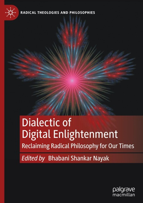Dialectic of Digital Enlightenment - 