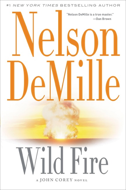 Wild Fire - Nelson DeMille