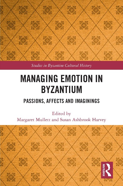 Managing Emotion in Byzantium - 