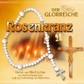 Cover-Bild zum Titel 'Der glorreiche Rosenkranz' von 'Gebetsrunde Bad Zell'