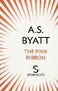 Cover-Bild zum Titel 'The Pink Ribbon (Storycuts)' von 'A S Byatt'