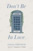 Cover-Bild zum Titel 'Don't Be in Love' von 'Liana Cincotti'