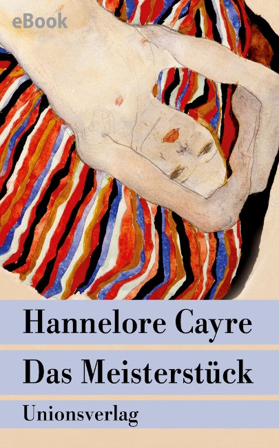 Das Meisterstück - Hannelore Cayre