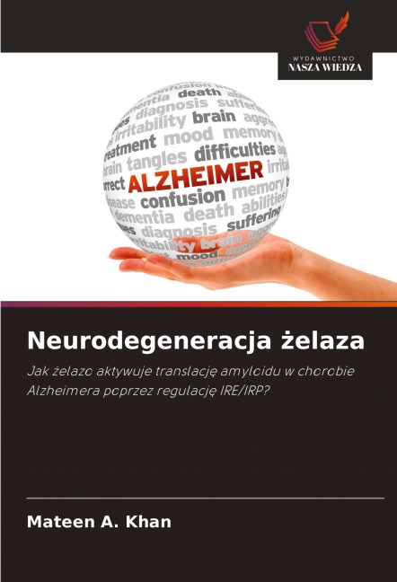 Neurodegeneracja ¿elaza - Mateen A. Khan