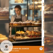 Cover-Bild zum Titel 'El Sabor del Silencio - Spanische Krimi-Lektüre B1-B2 (+ Audio-CD)' von 'Elena Vallejo'