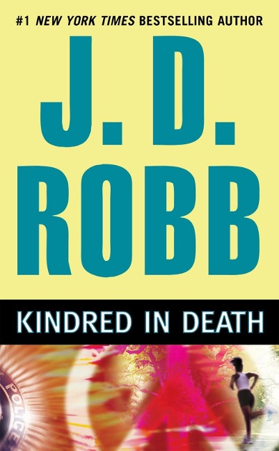 Kindred In Death - J. D. Robb
