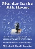 Murder in the 11th House - Mitchell Scott Lewis
