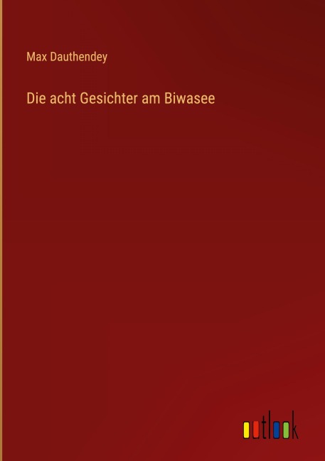 Die acht Gesichter am Biwasee - Max Dauthendey