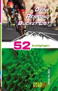 Cover-Bild zum Titel 'Deine Rennradfahrer Bucket List' von 'Ralf W. Stolt'
