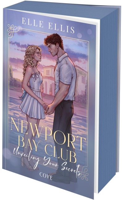 Newport Bay Club 2: Unveiling Your Secrets - Elle Ellis