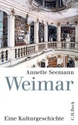 Cover-Bild zum Titel 'Weimar' von 'Annette Seemann'