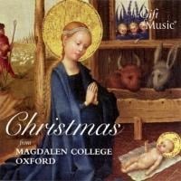 Christmas from Magdalen College,Oxford - Oxford Choir of Magdalen College