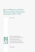 Cover-Bild zum Titel 'Jews in Business and their Representation in German Literature 1827-1934' von 'John Ward'
