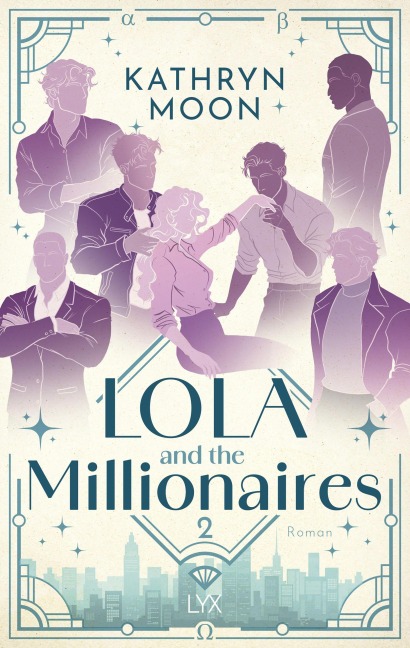 Lola and the Millionaires - Teil 2 - Kathryn Moon