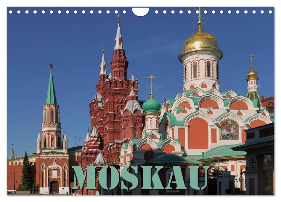 Moskau (Wandkalender 2027 DIN A4 quer), CALVENDO Monatskalender - Hubertus Blume
