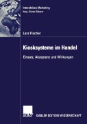 Cover-Bild zum Titel 'Kiosksysteme im Handel' von 'Lars Fischer'