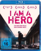 Cover-Bild zum Titel 'I Am a Hero' von 'Kengo Hanazawa, Akiko Nogi, Nima Fakhrara'