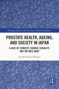 Cover-Bild zum Titel 'Prostate Health, Ageing and Society in Japan' von 'Genaro Castro-Vázquez'