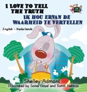 Cover-Bild zum Titel 'I Love to Tell the Truth Ik hou ervan de waarheid te vertellen' von 'Shelley Admont, Kidkiddos Books'
