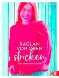 Raglan-von-oben stricken - Emma Kaspar