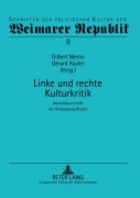 Cover-Bild zum Titel 'Linke und rechte Kulturkritik' von ''