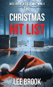 The Christmas Hit List (Detective George Beaumont, #6) - Lee Brook