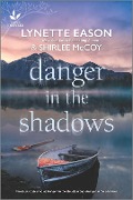 Danger in the Shadows - Lynette Eason, Shirlee Mccoy