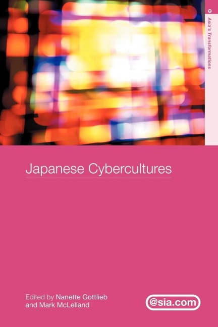 Japanese Cybercultures - 