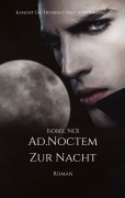 Cover-Bild zum Titel 'AD.NOCTEM' von 'Isobel NeX'