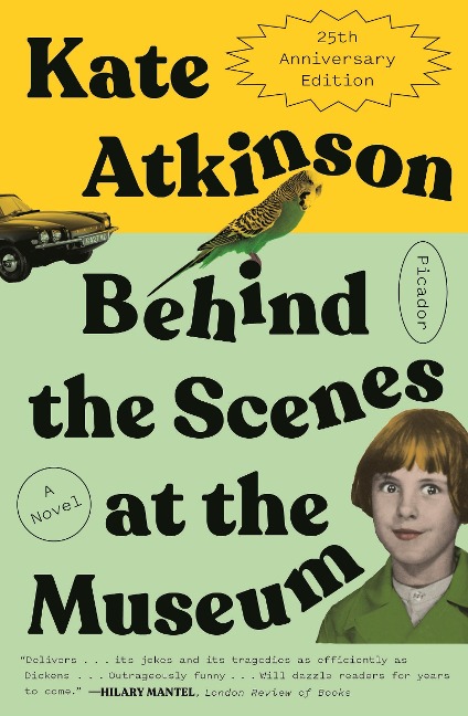 Behind the Scenes at the Museum - Kate Atkinson