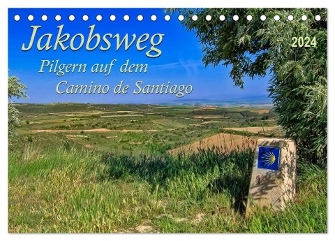 Jakobsweg - pilgern auf dem Camino de Santiago (Tischkalender 2024 DIN A5 quer), CALVENDO Monatskalender - Peter Roder