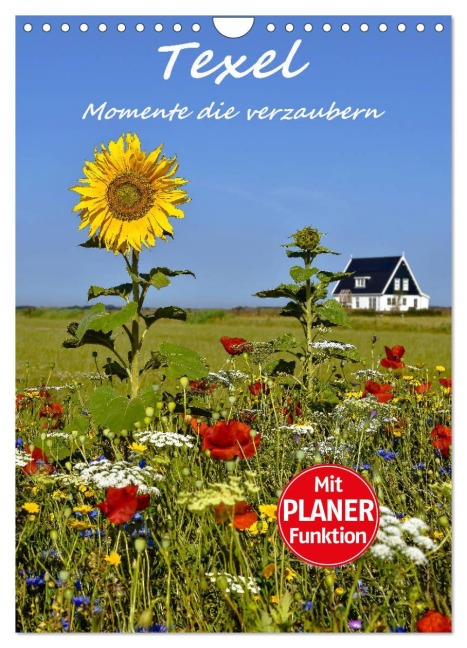 Texel - Momente die verzaubern (Wandkalender 2026 DIN A4 hoch), CALVENDO Monatskalender - Bettina Hackstein