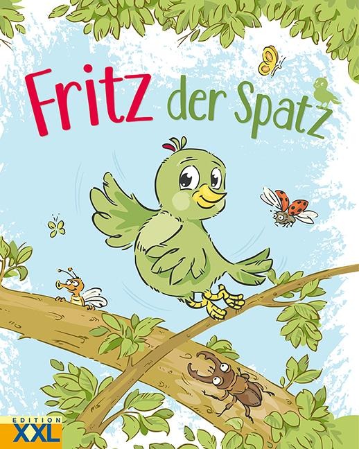 Fritz, der Spatz - 
