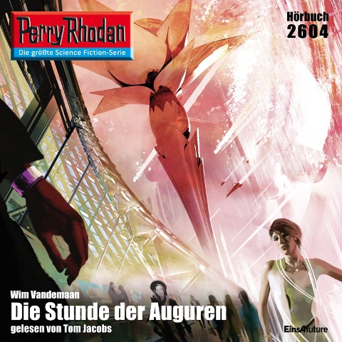 Perry Rhodan 2604: Die Stunde der Auguren - Wim Vandemann
