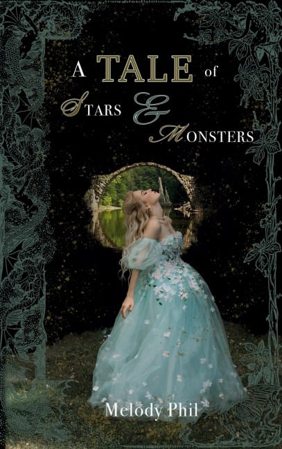 A Tale of Stars and Monsters - Melody Phil