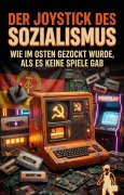 Cover-Bild zum Titel 'Joystick des Sozialismus' von 'Jens F. Müller'