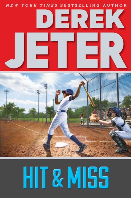 Hit & Miss - Derek Jeter