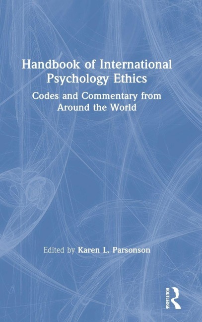 Handbook of International Psychology Ethics - 
