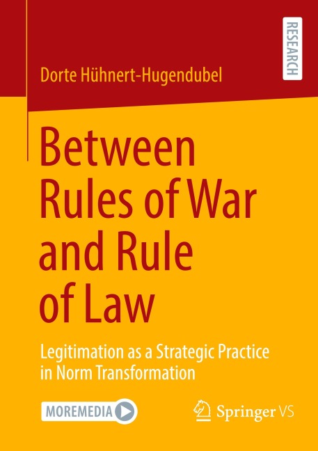 Between Rules of War and Rule of Law - Dorte Hühnert-Hugendubel