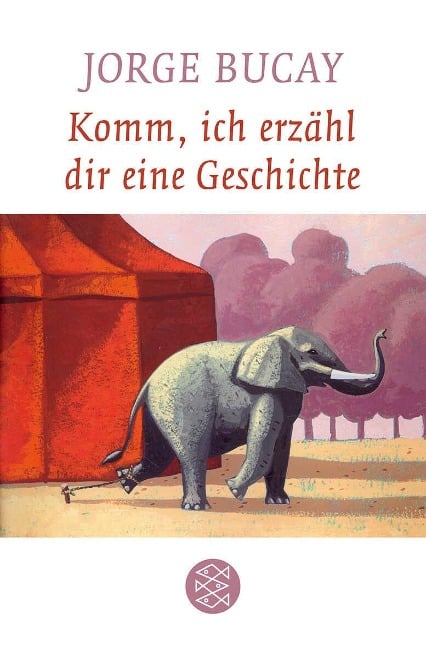 Komm, ich erzähl dir eine Geschichte - Jorge Bucay