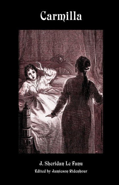 Carmilla - Joseph Sheridan Le Fanu, J Sheridan Le Fanu