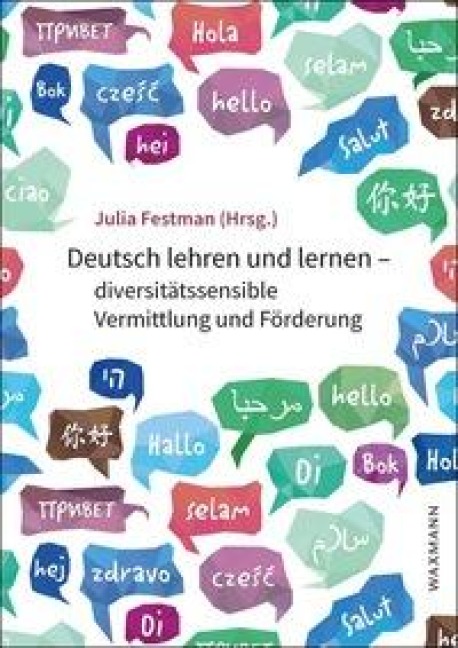 Deutsch lehren und lernen - diversitätssensible Vermittlung und Förderung - 