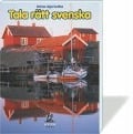 Cover-Bild zum Titel 'Tala rätt svenska' von 'Erbrou Olga Guttke'