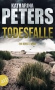 Cover-Bild zum Titel 'Todesfalle' von 'Katharina Peters'