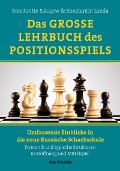 Cover-Bild zum Titel 'Das Grosse Lehrbuch des Positionsspiels' von 'Konstantin Landa, Konstantin Sakajew'