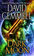 Cover-Bild zum Titel 'Dark Moon' von 'David Gemmell'